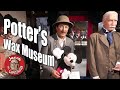 Potter's Wax Museum - The Nation's Oldest Wax Museum