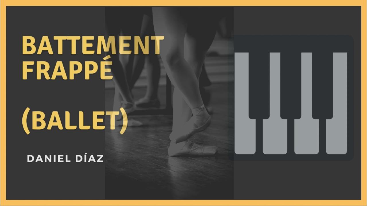 BATTEMENT FRAPPÉ (ballet) [Music for Ballet Class] YouTube