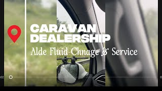 CARAVAN SERVICE & ALDE FLUID CHANGE TIME 🔧 ⚠️