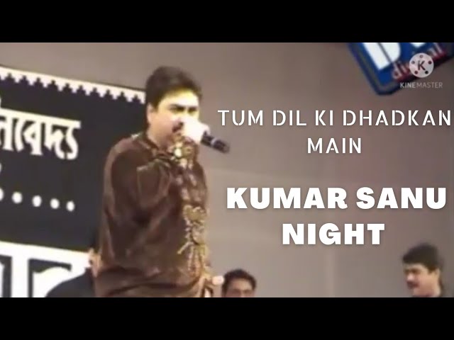 tum dil ki dhadkan mein || kumar sanu night || kumar sanu rare vidio || kumar sanu live stage show