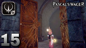 PASCAL’S WAGER - SECRET TUNNEL IN KATIB - Gameplay Walkthrough - Part 15 (iOS, Android)