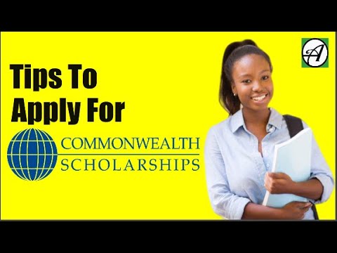 How to Apply For Commonwealth Scholarship – Tips To Apply To Win