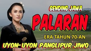Download Lagu NGLARAS GENDING JAWA PALARAN ERA TH 7O-AN KAGEM PANGLIPUR JIWO ATI RASANE ADEM AYEM TENTREM MP3