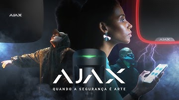 Sistema de segurança Ajax: Quando a segurança é arte