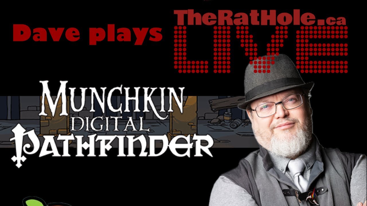 Dave Plays Munchkin Digital - Pathfinder
