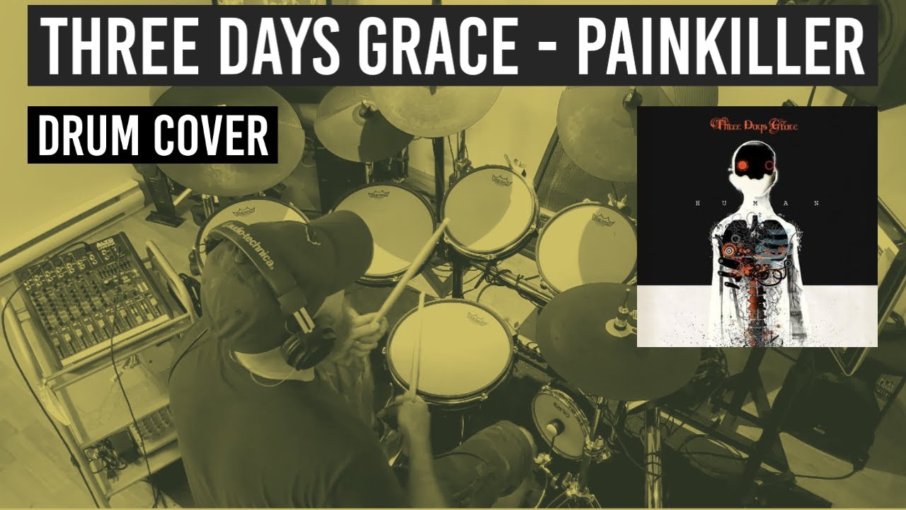Three Days Grace Painkiller Drum Cover by Travyss Drums YouTube