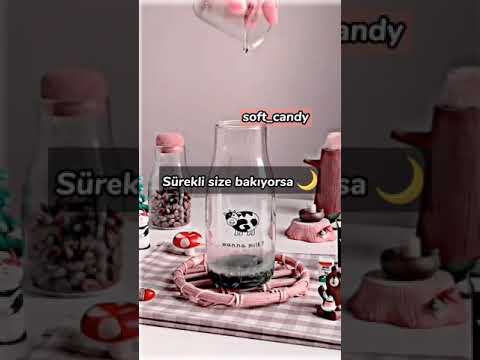 Birinin sizden hoşlandığını nasıl anlarsınız 🔮 | soft_candy