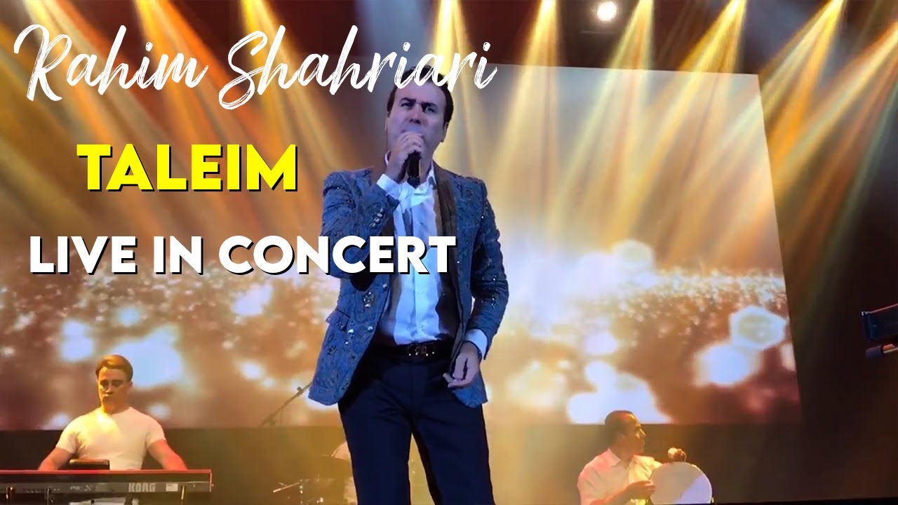 Watch Rahim Shahryari - Taleim l Live In Concert ( رحیم شهریاری - طالعیم ) on YouTube Watch Rahim Shahryari - Taleim l Live In Concert ( رحیم شهریاری - طالعیم ) on YouTube