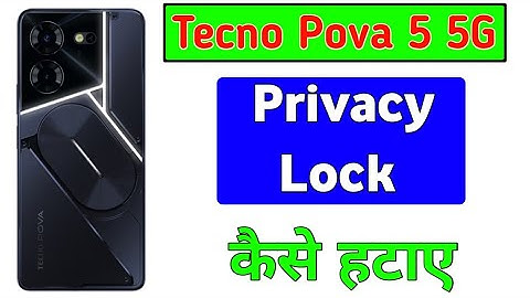 How To Remove Privacy lock in Tecno Pova 5 5G | Tecno pova 5 5g me privacy password kaise hataye