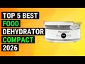 Top 5 Best Food Dehydrator Compact 2026 | Top Rated Compact Food Dehydrator