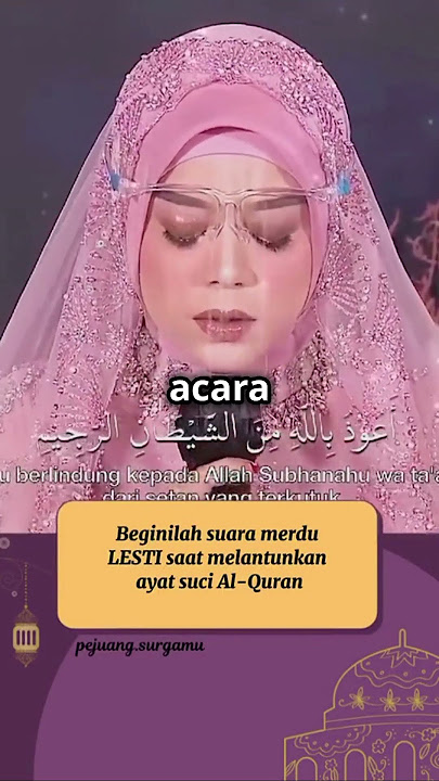 Qiroah aaliyah massaid dibandingkan dengan video mengaji lesti kejora #lestikejora