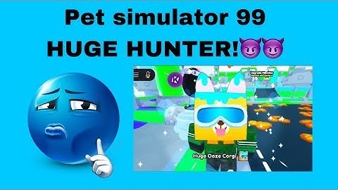 Pet Simulator 99 Script | Huge Hunter and Auto huge script!