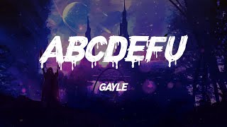 GAYLE - abcdefu (Lyrics)