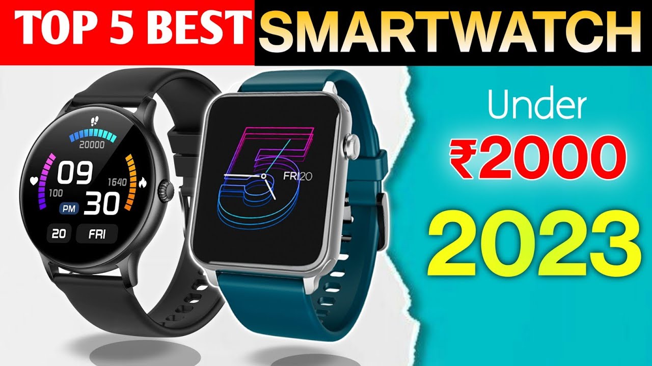 Top 5 Best Bluetooth Calling Smartwatch Under 2000 in 2023