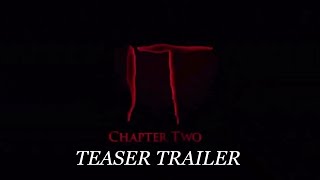 ‘IT Chapter II’ Official Teaser Trailer (HD)