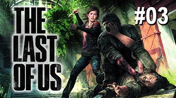The Last of Us - Part 3 "Goons!" / Gameplay Walkthrough