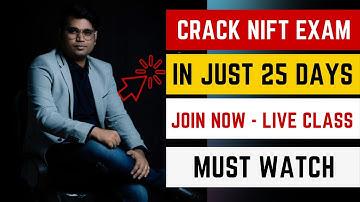 How to crack in 30 days - NIFT Entrance exam Preparation 2023 - Best Online Coaching in India Hindi