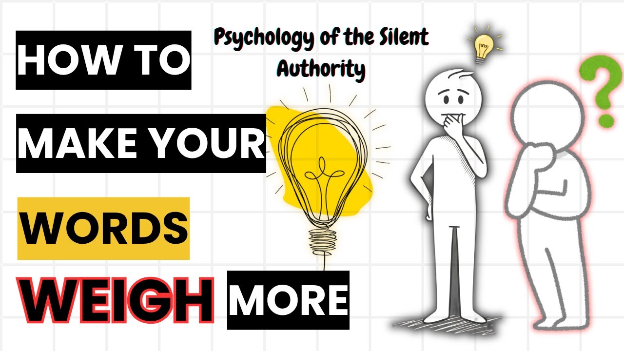 How to Make Your Words Weigh More: The Psychology of the "Silent Authority"