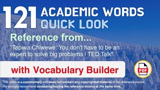 Famous 121 Academic Words Quick Look Words Ref from "You don't have to be an expert to solve [...], TED" Profile