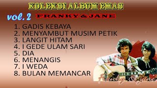 LAGU LAWAS FRANKY & JANE VOL 2