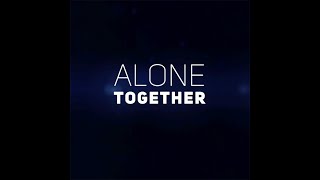 Alone Together