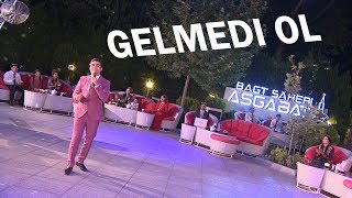 Eldar Ahmedow Gelmedi Ol