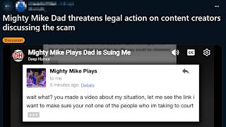 Mighty Mike Plays Dad is Suing YouTubers