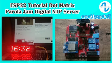 ESP32 Tutorial Dot Matrix Parola Jam Digital NTP Server