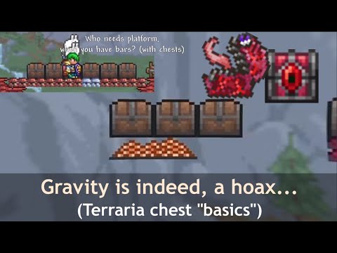 Terraria chest basics; They stores, they breaks, they stores broken thing...