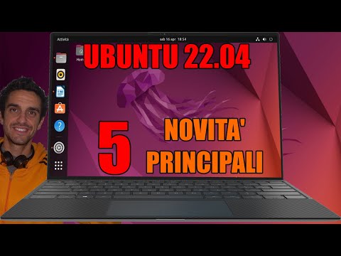 🐧 TOP 5 NOVITÀ in UBUNTU 22.04 (versione 2022)