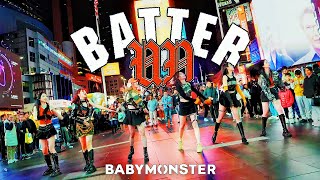 [KPOP IN PUBLIC TIMES SQUARE] BABYMONSTER (베이비몬스터) ‘BATTER UP’ One Take Dance Cover by NOCHILL DANCE