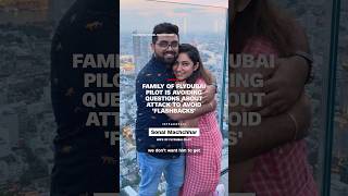 Wife of Flydubai pilot says family is avoiding questions about attack to avoid ‘flashbacks’