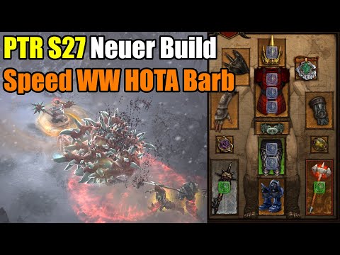 PTR S27 | Neuer Build | Speed WW HOTA Barb