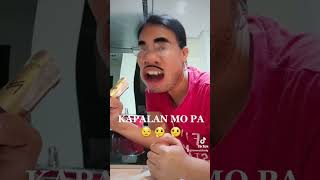 KAPALAN MO PA! #comedyfilms #shortsvideo #comedyskits #funny #viralvideoviral #goodvibe #comedy