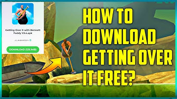 How To Download Getting Over It In Androide For Free | 100% Working