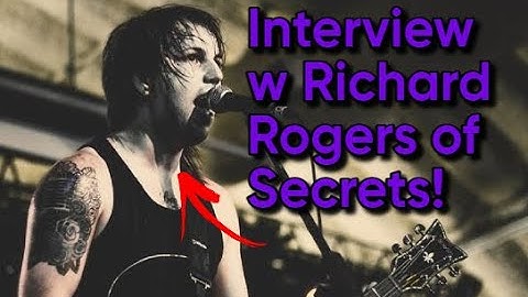 Interview w Secrets ! Richard Rogers Talks The Collapse / Dawn Dafeo / Secrets / Tour / Gigs & More!