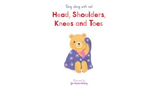 Sing Along With Me: Head, Shoulders, Knees and Toes – Nosy Crow Nursery Rhymes