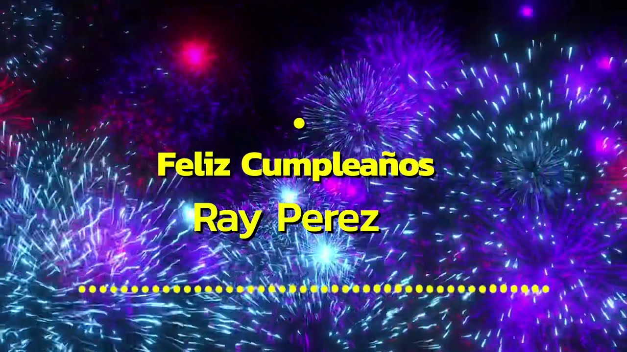 Feliz Cumpleaos Mp3 Song Downloadlo Mejor De Ray Perez