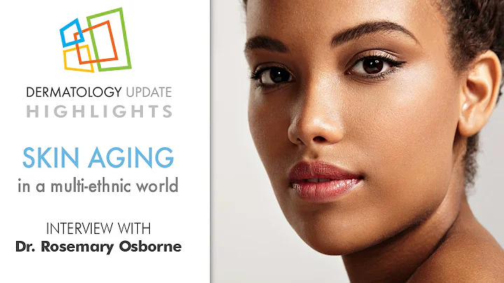 Skin Aging in a multi-ethnic world: Interview with...