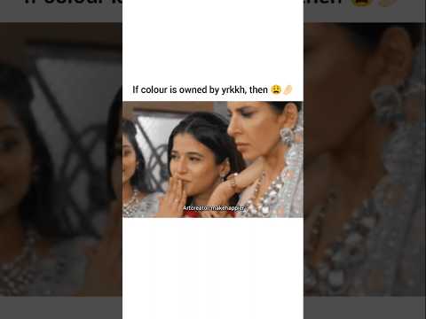 If Colour Is Owned By Yrkkh Then