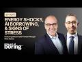 Global Credit Energy Shocks AI Borrowing And Signs Of Stress EP 214 