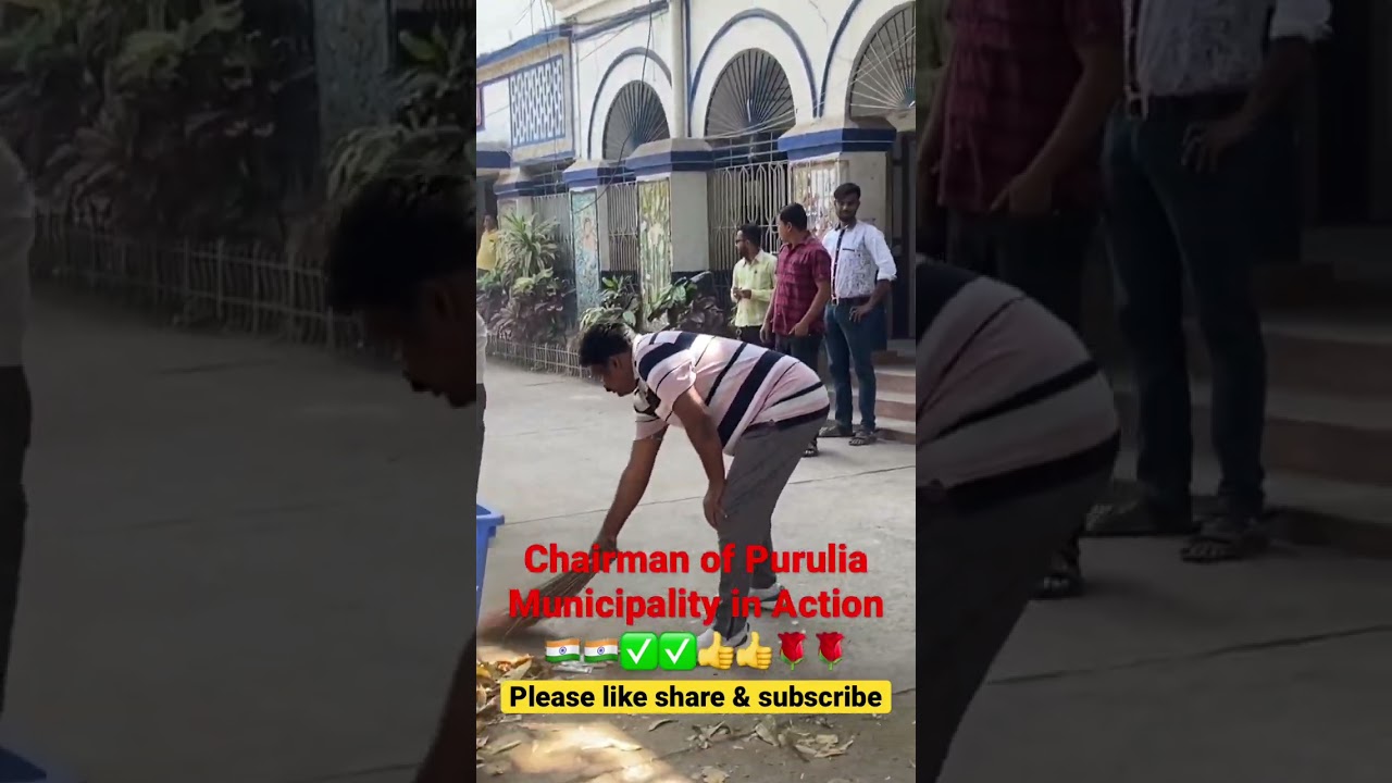 Chairman of Purulia Municipality in Action 