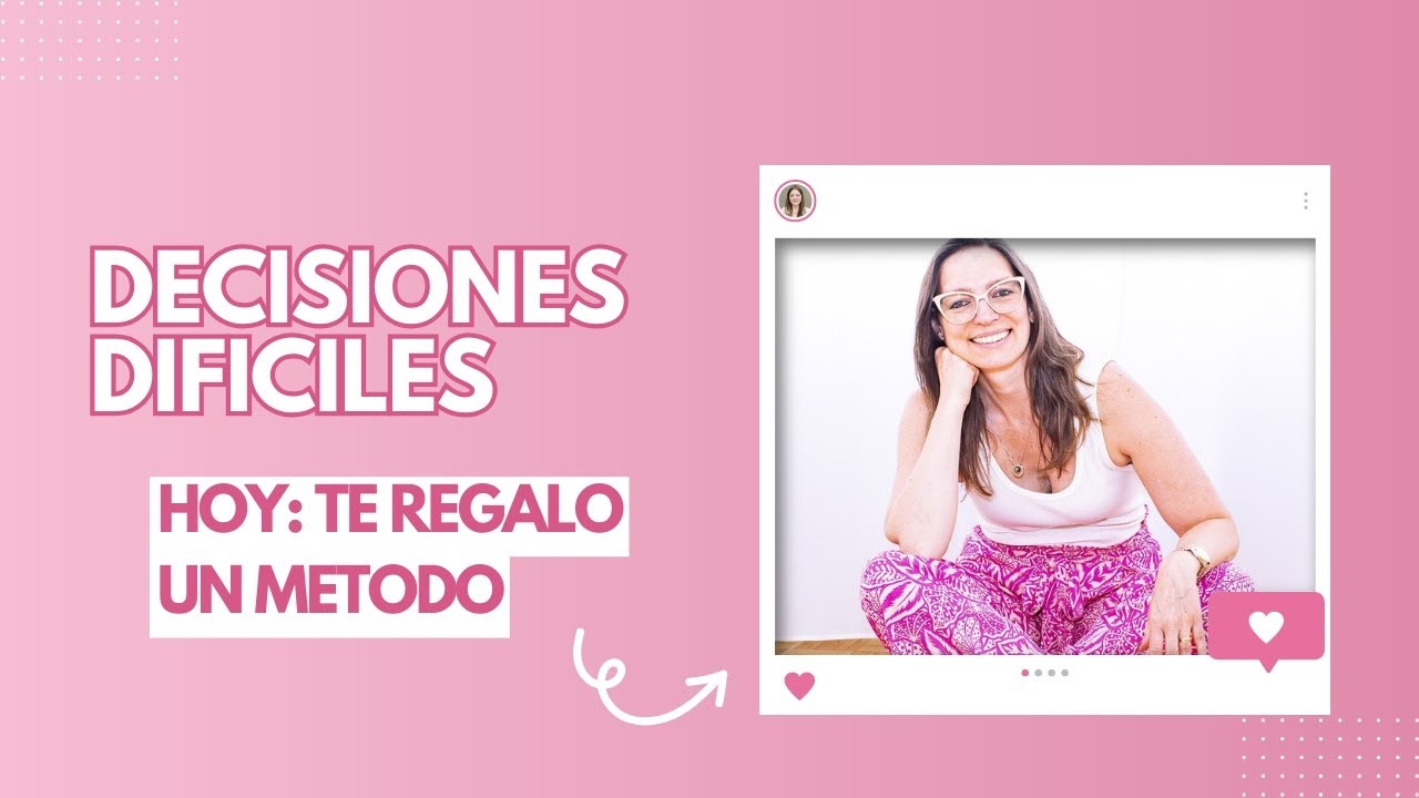 Método para tomar decisiones difíciles 