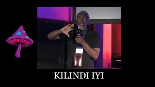 Paying Respects To Psilocybin Mega-Doser Kilindi Iyi (RIP)