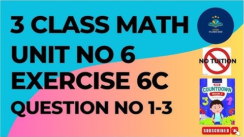 Oxford Countdown Book Class 3 Ex:6C Q NO 1-3 | Class 3 Math Unit 6 Exercise 6C Q No 1-3 Solved