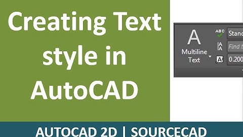 How to create new Text style in AutoCAD