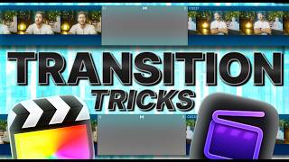 Final Cut Pro Transition Tricks That Are ACTUALLY Useful