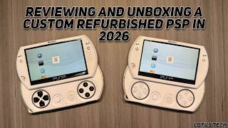 Reviewing and Unboxing a Custom Refurbished PSP in 2026 — Is It Worth It?