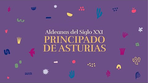 Aldeanas del siglo XXI · Principado de Asturias