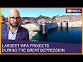 Largest WPA Projects During the Great Depression